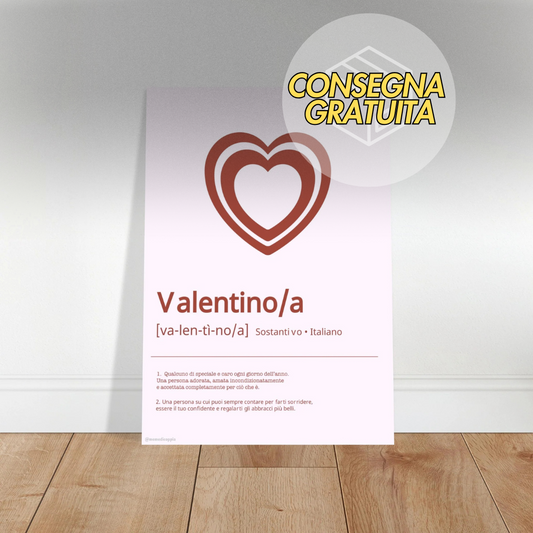 Poster “Definizione di Valentino” - Edizione San Valentino